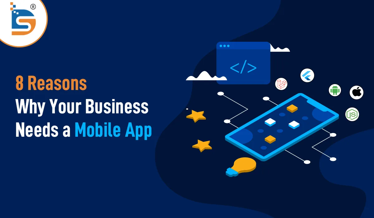 8-Reasons-Why-Your-Business-Needs-a-Mobile-App