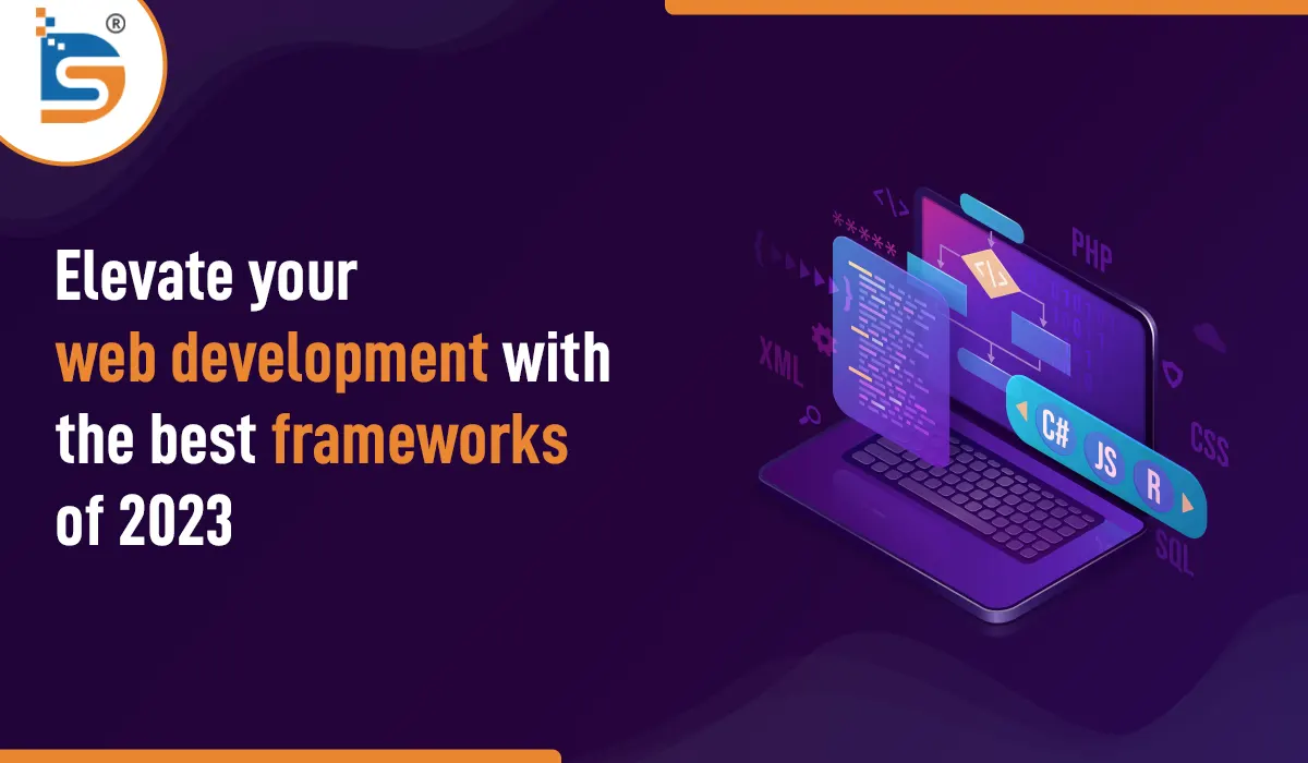Elevate-your-web-development-with-the-best-frameworks-of-2023