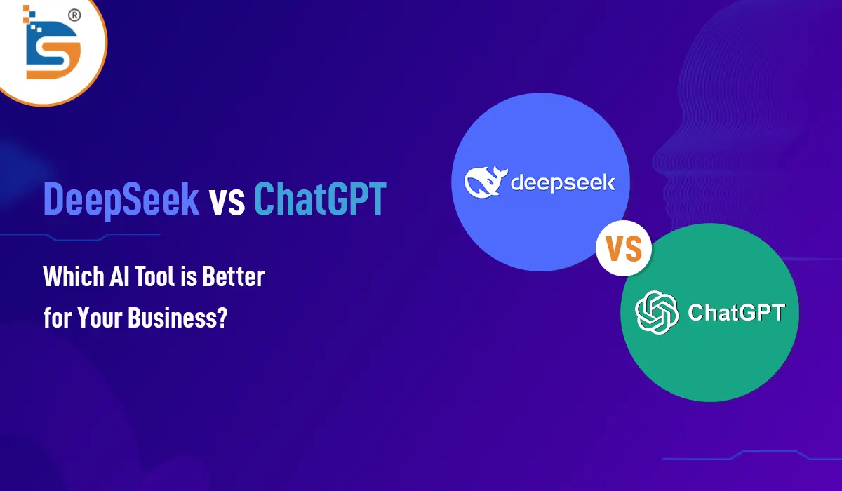 deepseek-vs-chatgpt-which-ai-tool-is-better-for-your-business