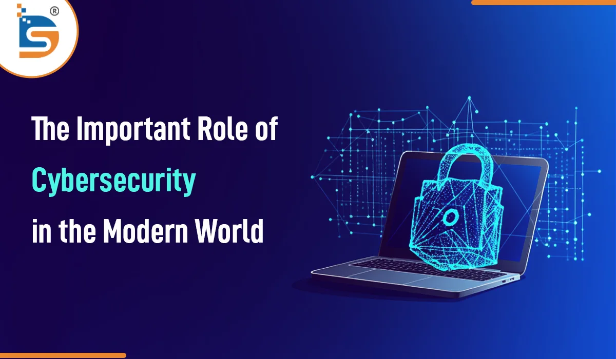 the-important-role-of-cybersecurity-in-the-modern-world