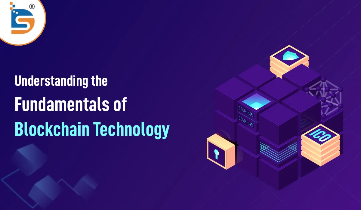 understanding-the-fundamentals-of-blockchain-technology